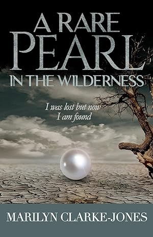 Seller image for A Rare Pearl In The wilderness for sale by moluna