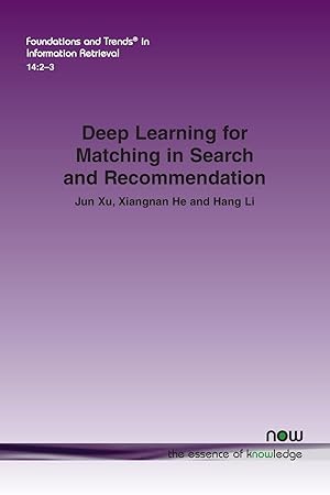 Immagine del venditore per Deep Learning for Matching in Search and Recommendation venduto da moluna