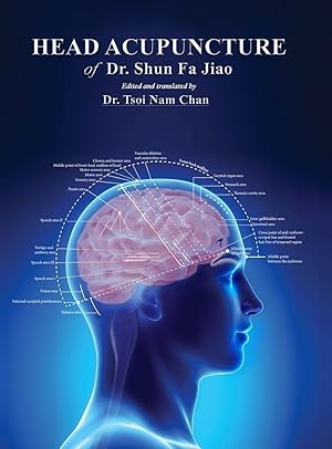 Imagen del vendedor de Head Acupuncture of Dr. Shun Fa Jiao a la venta por moluna
