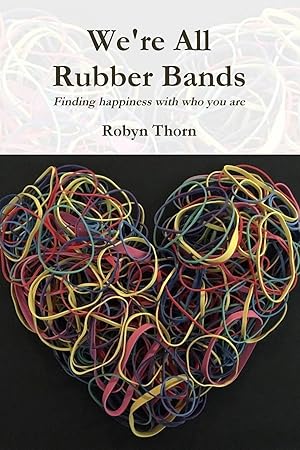 Imagen del vendedor de We\ re All Rubber Bands a la venta por moluna