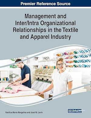 Seller image for Management and Inter/Intra Organizational Relationships in the Textile and Apparel Industry for sale by moluna