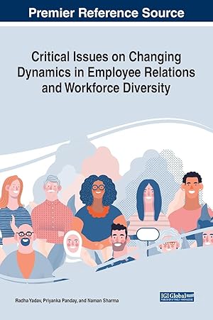 Image du vendeur pour Critical Issues on Changing Dynamics in Employee Relations and Workforce Diversity mis en vente par moluna