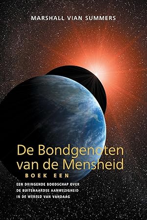 Bild des Verkufers fr DE BONDGENOTEN VAN DE MENSHEID, BOEK EEN (The Allies of Humanity, Book One - Dutch Edition) zum Verkauf von moluna