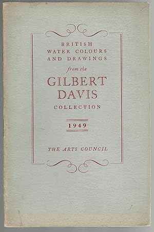 British Water Colours and Drawings from the Gilbert Davis Collection