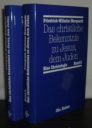 Das christliche Bekenntnis zu Jesus, dem Juden. Eine Christologie, Band 1 und 2. [von Friedrich-W...