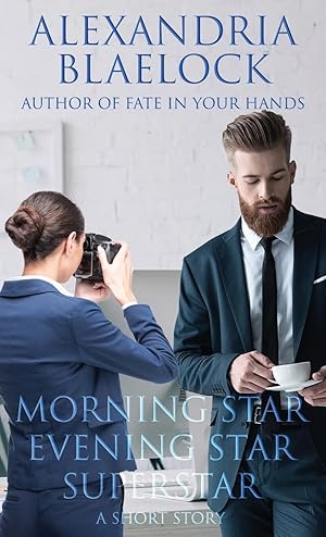 Bild des Verkufers fr Morning Star, Evening Star, Superstar zum Verkauf von moluna