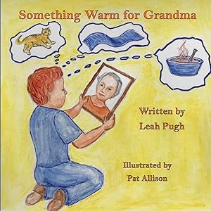 Seller image for Something Warm for Grandma for sale by moluna