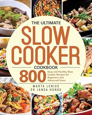 Seller image for The Ultimate Slow Cooker Cookbook for sale by moluna
