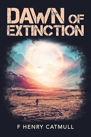 Seller image for Dawn of Extinction for sale by moluna