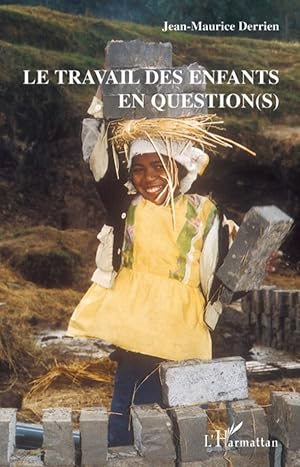 Bild des Verkufers fr Le travail des enfants en question(s) zum Verkauf von moluna