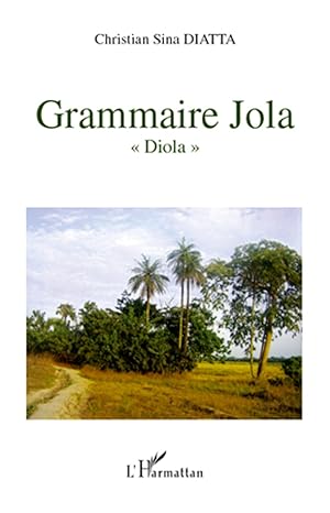 Seller image for Grammaire Jola for sale by moluna