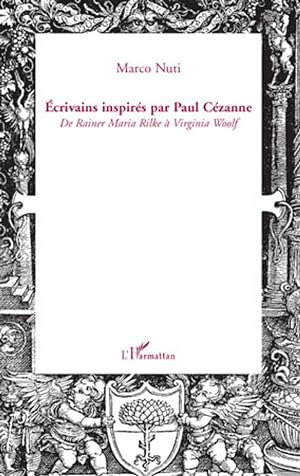 Bild des Verkufers fr Ecrivains inspirs par Paul Czanne zum Verkauf von moluna