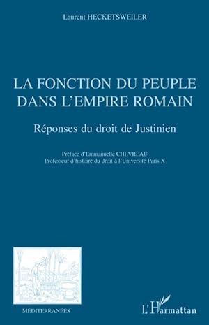 Immagine del venditore per La fonction du peuple dans l\ Empire romain venduto da moluna