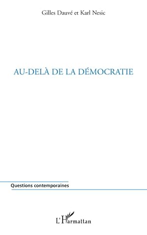 Image du vendeur pour Au-del de la dmocratie mis en vente par moluna