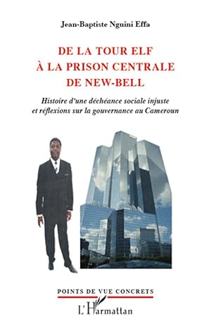 Image du vendeur pour De la tour Elf  la prison centrale de New-Bell mis en vente par moluna