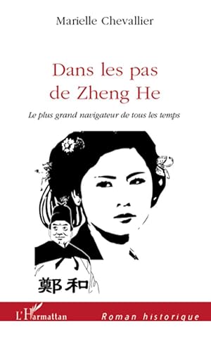 Seller image for Dans les pas de Zheng he for sale by moluna