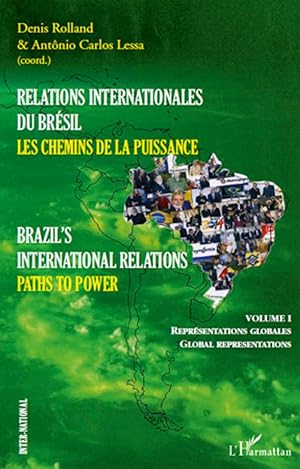 Bild des Verkufers fr Relations internationales du Brsil, Les chemins de la Puissance (Volume I) zum Verkauf von moluna