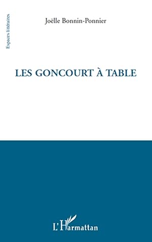Seller image for Les Goncourt  table for sale by moluna