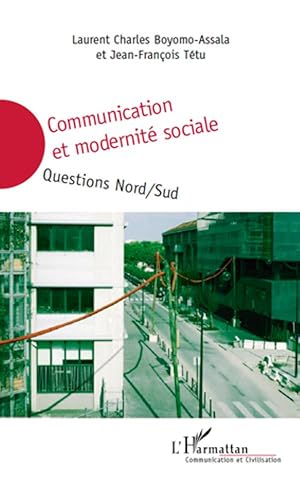 Bild des Verkufers fr Communication et modernit sociale zum Verkauf von moluna