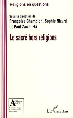 Seller image for Le sacr hors religion for sale by moluna