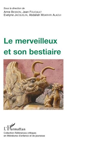 Image du vendeur pour Le merveilleux et son bestiaire mis en vente par moluna