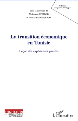 Bild des Verkufers fr La Transition conomique en Tunisie zum Verkauf von moluna