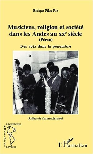 Bild des Verkufers fr Musiciens, religion et socit dans les Andes au XXe sicle (Prou) zum Verkauf von moluna