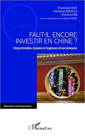 Imagen del vendedor de Faut-il encore investir en Chine ? a la venta por moluna