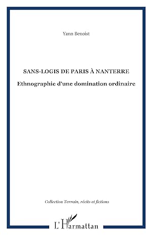 Bild des Verkufers fr Sans-logis de Paris  Nanterre zum Verkauf von moluna