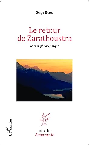 Bild des Verkufers fr Le retour de Zarathoustra zum Verkauf von moluna
