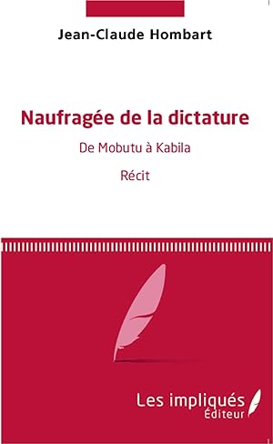 Image du vendeur pour Naufrage de la dictature mis en vente par moluna