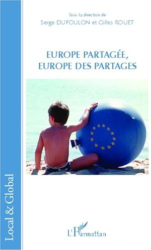 Seller image for Europe partage, Europe des partages for sale by moluna