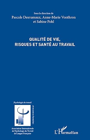 Image du vendeur pour Qualit de vie, risques et sant au travail mis en vente par moluna