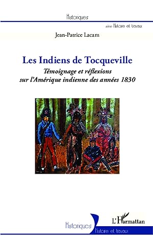 Image du vendeur pour Les indiens de Tocqueville mis en vente par moluna