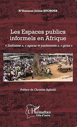 Seller image for Les Espaces publics informels en Afrique for sale by moluna