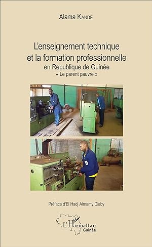 Seller image for L\ enseignement technique et la formation professionnelle en Rpublique de Guine for sale by moluna