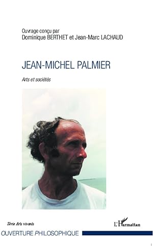 Bild des Verkufers fr Jean-Michel Palmier zum Verkauf von moluna