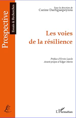 Seller image for Les voies de la rsilience for sale by moluna