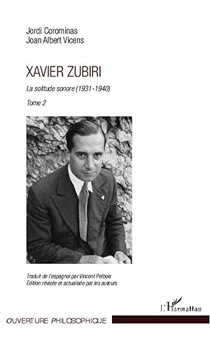 Bild des Verkufers fr Xavier Zubiri (Tome 2) zum Verkauf von moluna