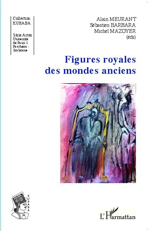 Bild des Verkufers fr Figures royales des mondes anciens zum Verkauf von moluna