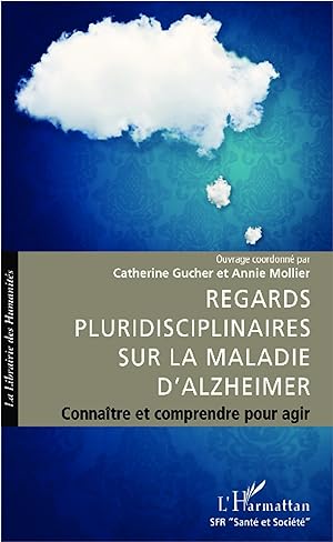Seller image for Regards pluridisciplinaires sur la maladie d\ Alzheimer for sale by moluna