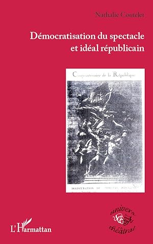 Seller image for Dmocratisation du spectacle et idal rpublicain for sale by moluna