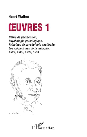 Image du vendeur pour Oeuvres 1 : dlire de perscution, psychologie pathologique mis en vente par moluna