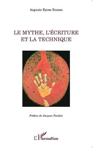 Imagen del vendedor de Le mythe, l\ criture et la technique a la venta por moluna