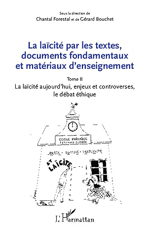 Image du vendeur pour La lacit par les textes, documents fondamentaux et matriaux d\ enseignement (Tome 2) mis en vente par moluna