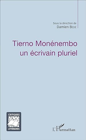 Seller image for Tierno Monnembo un crivain pluriel for sale by moluna