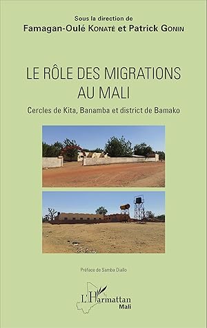 Bild des Verkufers fr Le rle des migrations au Mali zum Verkauf von moluna