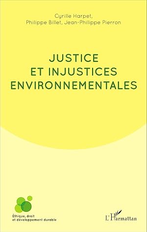 Seller image for Justice et injustices environnementales for sale by moluna