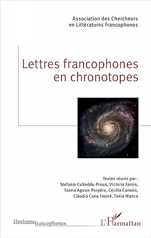 Image du vendeur pour Lettres francophones en chronotopes mis en vente par moluna
