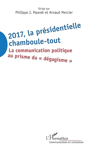 Bild des Verkufers fr 2017 La prsidentielle chamboule-tout zum Verkauf von moluna